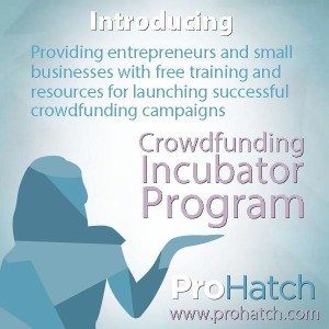 Prohatch Incubator Program