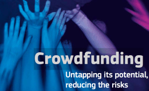 Crowdfunding Untapping its Potential Reducing the Risk