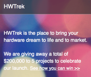 HWTrek is the place for Hardware Dreams