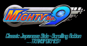 Mighty No. 9 on Kickstarter