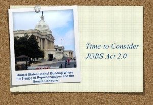 US Capitol Time to Consider JOBS Act 2.0