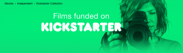 Films Crowdfunded on Kickstarter iTunes Channel