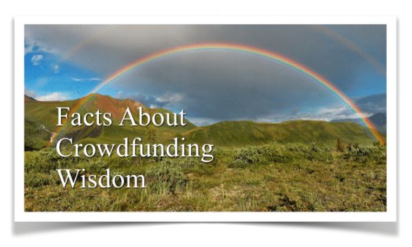 Facts About Crowdfunding Wisdom