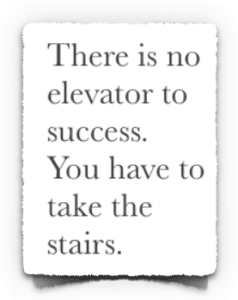 No Elevator to Success