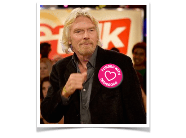 Sir Richard Branson Funded with Indiegogo