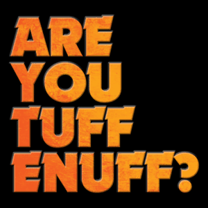 Tuff TV Tough Enough