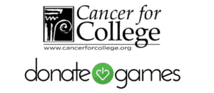 Cancer for college and donate games