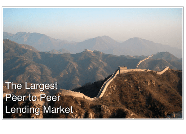 China the largest Peer to Peer Lending Market P2P