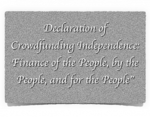 Declaration of of Crowdfunding Independence