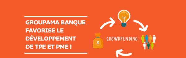 Groupama Banque Crowdfunding