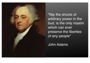 arbitrary power quote john adams government