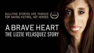 A Brave Heart- The Lizzie Velasquez Story