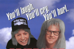 Waynes World