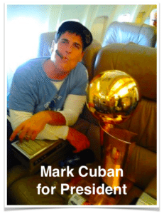 Mark Cuban for President