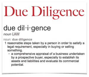 The Double-D (as In Due Diligence)