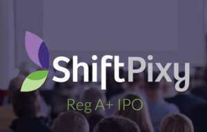 ShiftPixy Reg A+ IPO