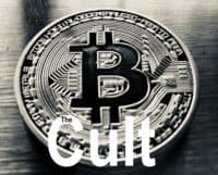 The Cult of Bitcoin