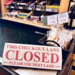 Checkout Lane Closed Divsersion Blocked